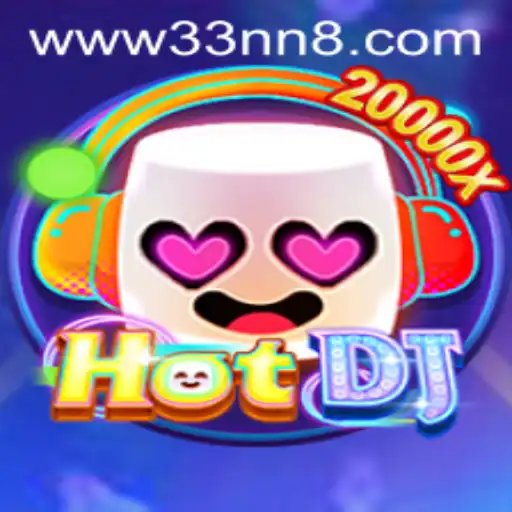 Discover the Thrills of HotDJ: A New Era in Gaming with 33NN.com